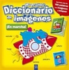Yoyo . . . [et al. - Mi primer diccionario de imágenes. ¡En marcha!
