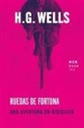 H. G. Wells, Herbert George Wells - Ruedas de fortuna : una aventura en bicicleta