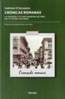 Gabriele D'Annunzio, Amelia Pérez De Villar - Crónicas romanas : la sociedad y la vida mundana de fines del Ottocento en Roma