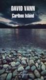 David Vann - Caribou island