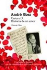 André Gorz - Carta a D. : historia de un amor