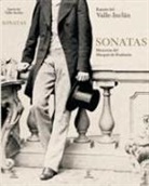 Ramón del Valle-Inclán - Sonatas