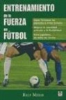 Ralf Meier - Entrenamiento de la fuerza en fútbol