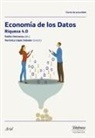 Verónica López Sabater, Emilio Ontiveros Baeza - La economía de los datos