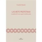 Friedrich Weinreb - Las siete profetisas : la profecía del cuerpo según la tradición judía