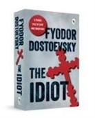 Fyodor Dostoevsky - The Idiot