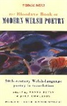 Menna Elfyn, John Rowland, John Rowlands - The Bloodaxe Book of Modern Welsh Poetry