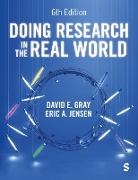 David E Gray, David E Jensen Gray, David E. Jensen Gray, Gray David E., Eric Jensen, Eric L. Jensen... - Doing Research in the Real World
