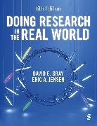 David E Gray, David E Jensen Gray, David E. Jensen Gray, Gray David E., Eric Jensen, Eric L. Jensen... - Doing Research in the Real World