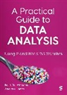 Christiansen, Paul Christiansen, Andrew Christiansen Jones, Andrew Jones - Practical Guide to Data Analysis