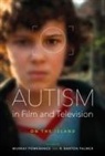 Murray Palmer Pomerance, R Barton Palmer, R. Barton Palmer, Murray Pomerance - Autism in Film and Television