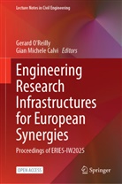 Gian Michele Calvi, Gerard J OReilly, Michele Calvi, Gerard O’Reilly, Gerard J. O’Reilly, Gerard OReilly... - Engineering Research Infrastructures for European Synergies