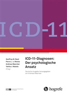 Pierre L -J Ritchie, Andreas Maercker, Andreas Maercker u a, Tahilia J. Rebello, Geoffrey M. Reed, Pierre L.-J. Ritchie - ICD 11-Diagnosen: Ein psychologischer Ansatz