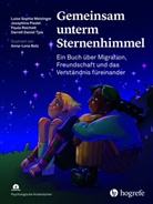 Luise Sophie Meisinger, Josephine Piedel, Reichell, Paula Reichellt, Darrell Daniel Tjoa, Anna-Lena Bolz... - Gemeinsam unterm Sternenhimmel
