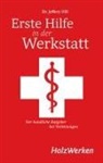 Jeffery Hill - Erste Hilfe in der Werkstatt