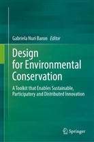 Gabriela Nuri Baron, Gabriela Nuri Baron - Design for Environmental Conservation