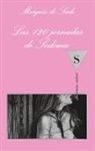Marquis De Sade - Las ciento veinte jornadas de Sodoma