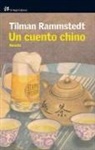 Tilman Rammstedt - Un cuento chino