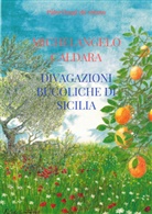 Michelangelo Caldara, Michelangelo Caldara - Divagazioni bucoliche di Sicilia