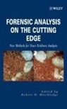 Robert D. Blackledge, Robert D Blackledge, Robert D. Blackledge, Blackledge Robert D. - Forensic Analysis on the Cutting Edge