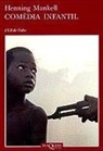 Henning Mankell - Comèdia infantil