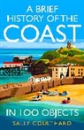 Sally Coulthard, Coulthard Sally - A Brief History of the Coast in 100 Objects