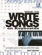 Rikky Rooksby - How to Write Songs on Keyboards