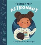Phoenix Bright, Nadia Gunawan - Astronaut
