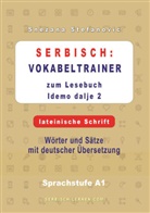 Snezana Stefanovic - Serbisch: Vokabeltrainer zum Lesebuch "Idemo dalje 2" - lateinische Schrift