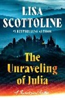 Lisa Scottoline - The Unraveling of Julia