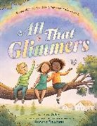 Laura Baker, Ramona Kaulitzki - All That Glimmers