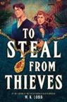 M K Lobb, M.K. Lobb - To Steal from Thieves