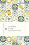 Luigi Pirandello - El viaje