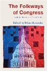 Brian Alexander, Alexander Brian - The Folkways of Congress