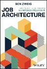Ben Zweig - Job Architecture