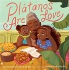 Alyssa Reynoso-Morris, Alyssa Reynoso-Morris, Mariyah Rahman, Mariyah Rahman - Pl&aacute;tanos Are Love