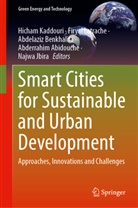 Abderrahim Abidouche, Abdelaziz Benkhalifa, Abdelaziz Benkhalifa et al, Najwa Jbira, Hicham Kaddouri, Firyal Latrache - Smart Cities for Sustainable and Urban Development