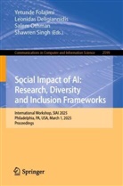 Leonidas Deligiannidis, Yetunde Folajimi, Salem Othman, Salem Othman et al, Shawren Singh - Social Impact of AI: Research, Diversity and Inclusion Frameworks