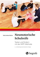 Sally Goddard Blythe - Neuromotorische Schulreife