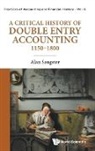 Sangster Alan - A Critical History Of Double Entry Accounting 1150-1800