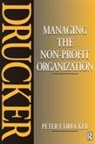 Peter F. Drucker, Drucker Peter - Managing the Non-Profit Organization