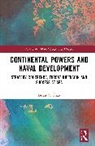 Brian C. Chao - Continental Powers and Naval Development