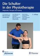Bant, Harald Bant, Marcel Enzler - Die Schulter in der Physiotherapie