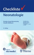 Orsolya Genzel-Boroviczény, Nussbaum, Claudia Nußbaum - Checkliste Neonatologie