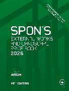London AECOM (AECOM, Aecom - Spon''s External Works and Landscape Price Book 2026
