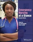 Paul (Kingston University and St George' Newcombe, Sarah Laslett, Newcombe Paul - Emergency Nursing At a Glance