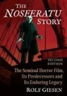 Rolf Giesen - The Nosferatu Story