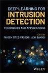 Faheem Syeed (University of Kashmir Masoodi, Alwi Bamhdi, Faheem Syeed Masoodi - Deep Learning for Intrusion Detection