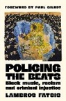 Lambros Fatsis - Policing the Beats