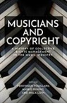 Buning Marius, Mala Loth, Véronique Pouillard - Musicians and Copyright